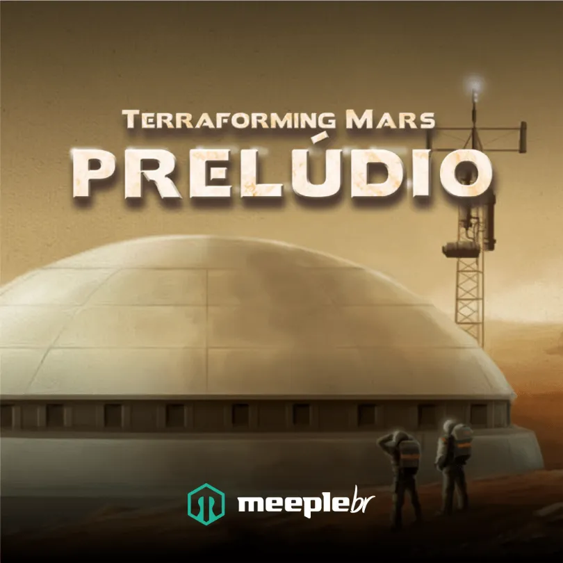 Terraforming Mars Prelúdio